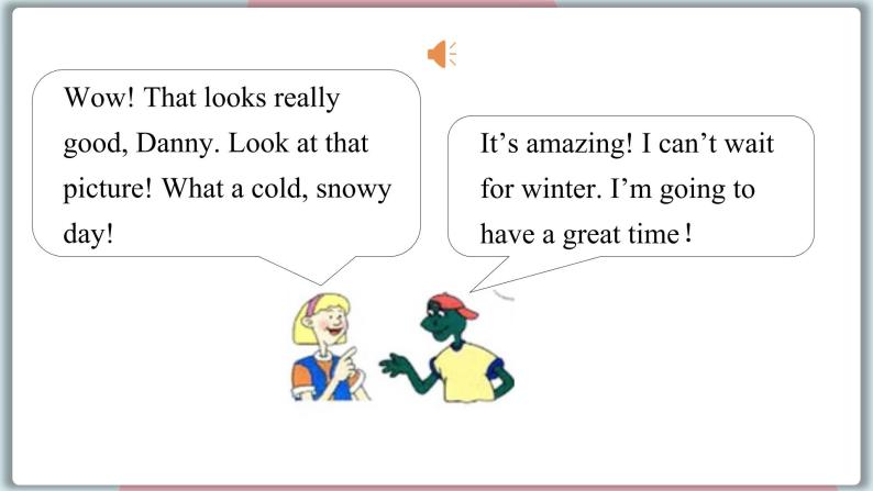 2022--2023学年冀教版七年级英语下册-Unit 6 Lesson 32 I Can't Wait for Winter!（课件+素材）08