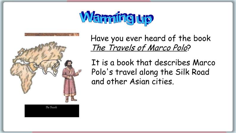 2022--2023学年冀教版七年级英语下册-Unit 2 Lesson 8 Marco Polo and the Silk Road（课件+素材）05