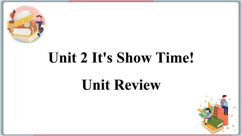 2022--2023学年冀教版七年级英语下册-Unit 2 Review（课件+素材）01