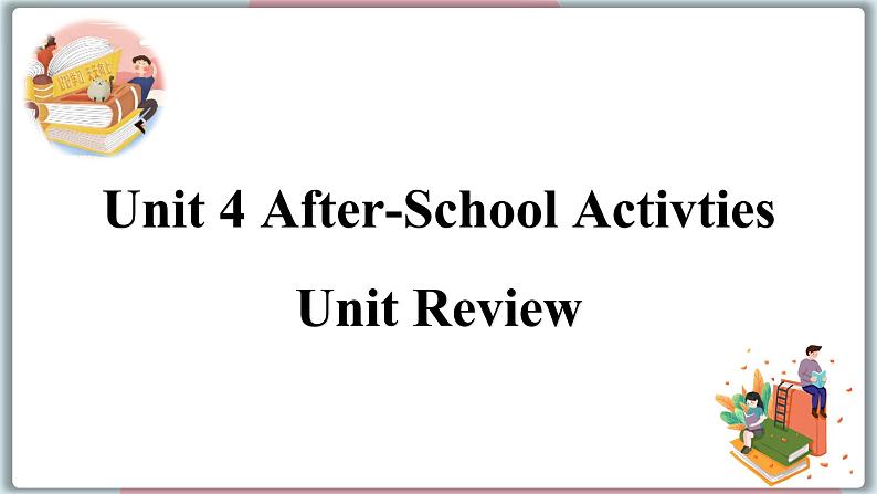 2022--2023学年冀教版七年级英语下册-Unit 4 Review(课件+素材)01