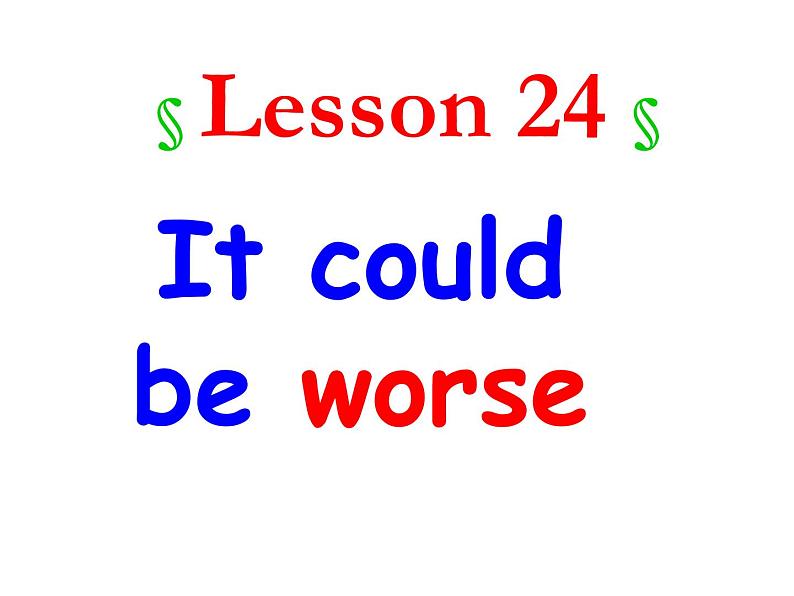 新概念英语第二册课件Lesson24(共22页)01