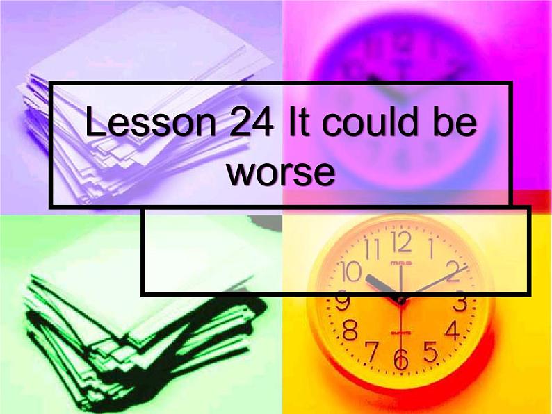 新概念英语第二册课件Lesson24(共21页)第1页
