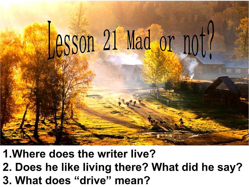 新概念英语第二册课件Lesson21(共16页)第1页