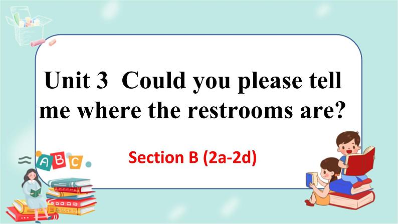 人教版九年级全一册英语Unit 3 SectionB (2a-2d)课件+教案+音视频素材01