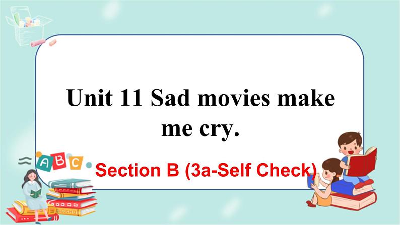 人教版九年级全一册英语Unit 11 Section B(3a-Self Check)课件+教案01