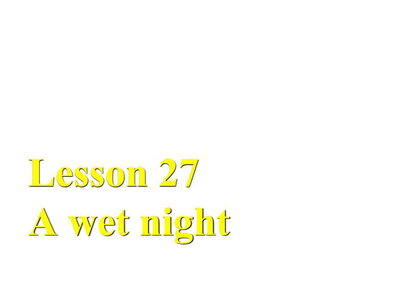 新概念英语第二册课件Lesson27(共22页)第2页