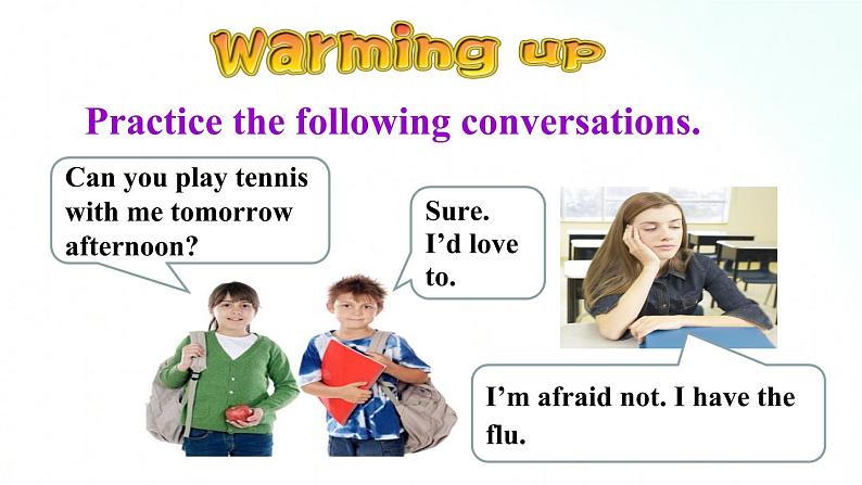 人教版英语八年级上册 Unit9 Can you come to my party.SectionA(grammar focus-3c)课件第4页