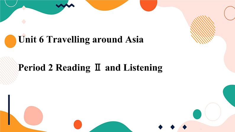 牛津深圳广州版7年级上册英语Unit6 Travelling around Asia第2课时Reading Ⅱ and listening课件01