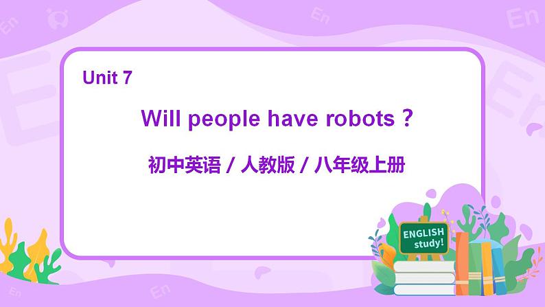 人教版新目标8上Unit 7 Section B(2a-2e)课件ppt第1页