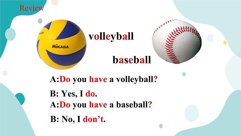 人教版新目标7年级上册英语Unit5 Do you have a soccer ball SectionA (2a-2d)课件+教案+练习+音频05