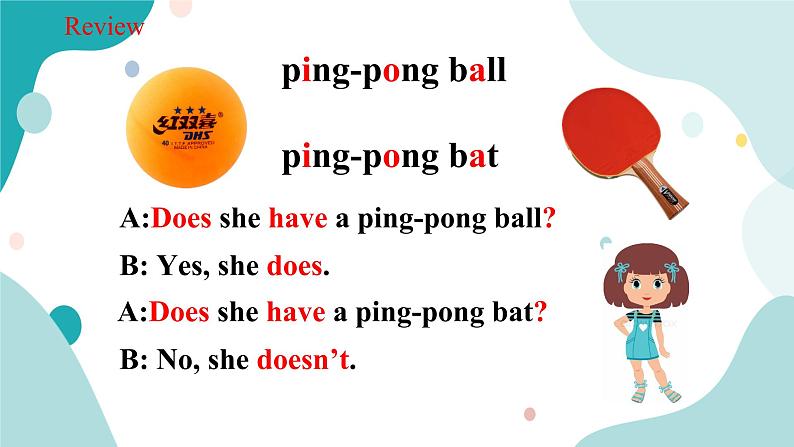 人教版新目标7年级上册英语Unit5 Do you have a soccer ball SectionA (2a-2d)课件+教案+练习+音频08