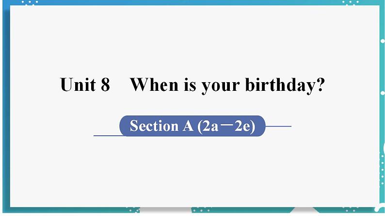 Section A (2a-2e)第1页