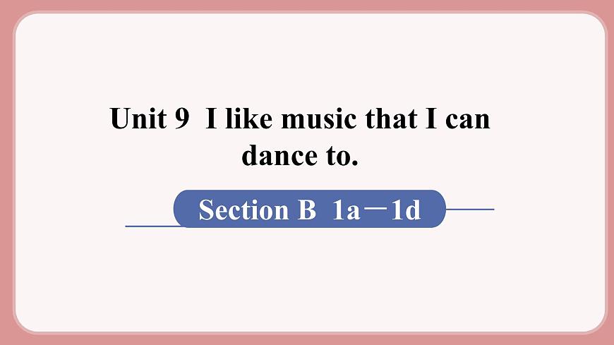 第4課時(shí) Section B (1a－1d)第1頁