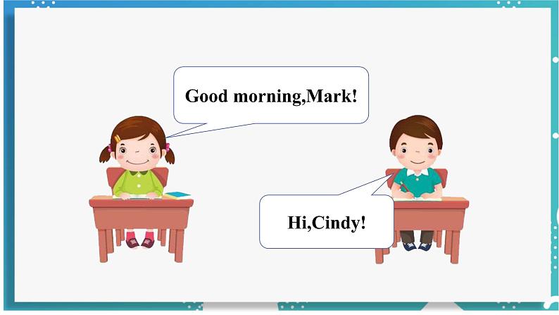 人教版七年级英语上册--Starter Unit 1 Good morning!(3a-4d)(课件)03