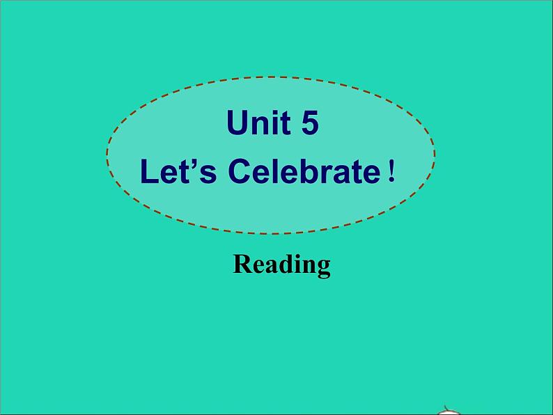 2022七年级英语上册Unit5Let’scelebratereading课件新版牛津版第2页