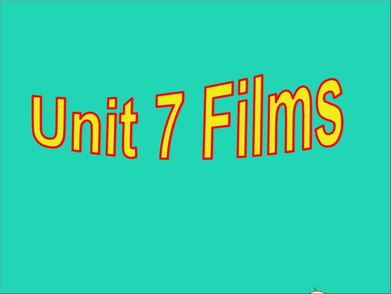 2022九年级英语上册Unit7FilmsIntegratedskills课件新版牛津版01