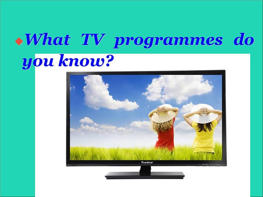 2022九年級(jí)英語上冊(cè)Unit6TVprogrammesWelcometotheunit課件新版牛津版第3頁