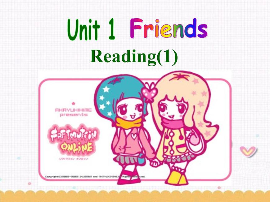 Unit1 Friends Reading1課件 2022-2023學(xué)年譯林版牛津英語八年級上冊第1頁
