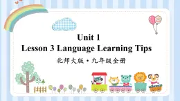 Unit 1 Lesson 3 Language Learning Tips 课件2021-2022学年北师大版九年级英语全册