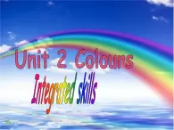 Unit2 Colours Integrated skills公开课课件 2022-2023学年译林版英语九年级上册