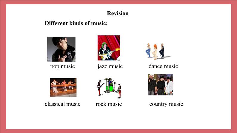 Unit 4 I like music that I can dance to.-Section B 1a-3b课件初中英语鲁教版(五四学制)九年级全册02