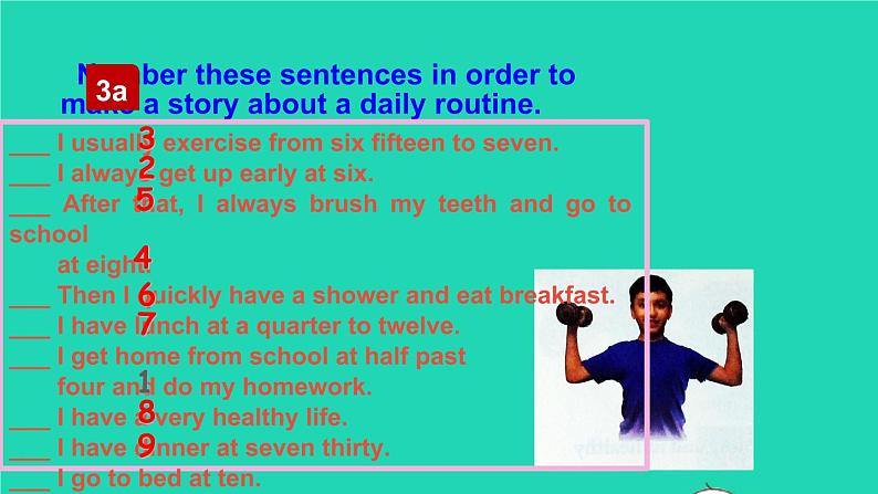 英语人教版七年级下册同步教学课件unit 2 what time do you go to school sectionb(3a-selfcheck)第4页