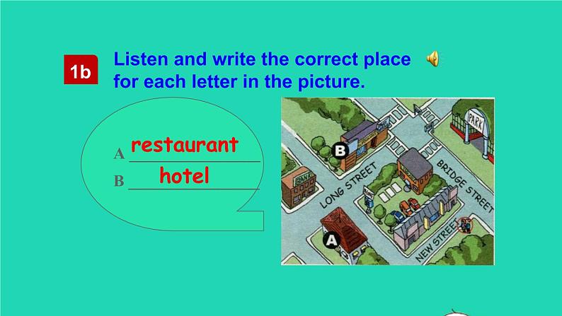 英语人教版七年级下册同步教学课件unit 8 is there a post office near here section b(1a-1d)07