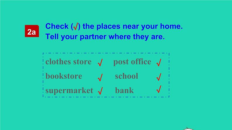 英语人教版七年级下册同步教学课件unit 8 is there a post office near here section b(2a-2c)第3页
