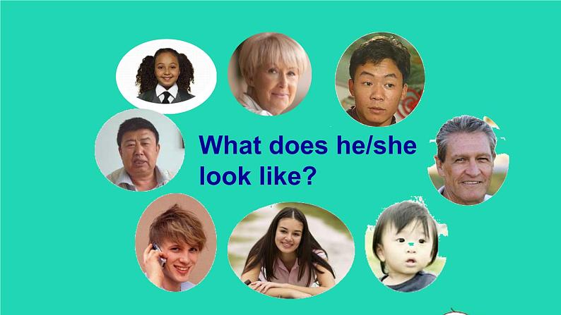 英语人教版七年级下册同步教学课件unit 9 what does he look like section a(2a-2d)03