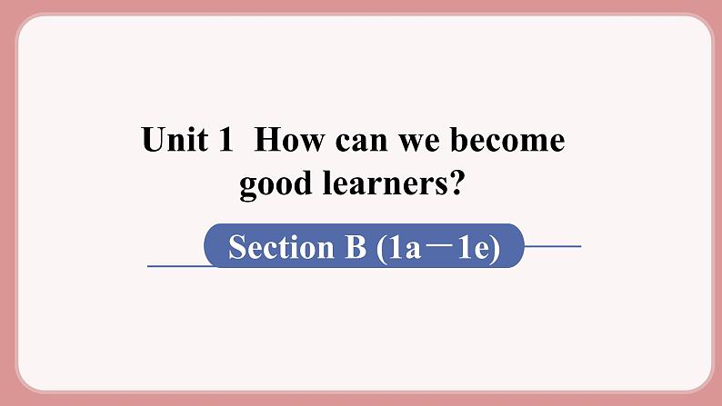 第4课时 Section B (1a-1e)第1页
