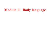 外研版 (新标准)七年级下册Module 11 Body languageUnit 1 They touch noses!备课ppt课件