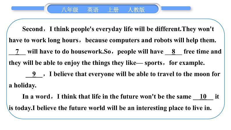 人教版八年级英语上Unit 7 Will people have robots拓展阅读提升习题课件第4页