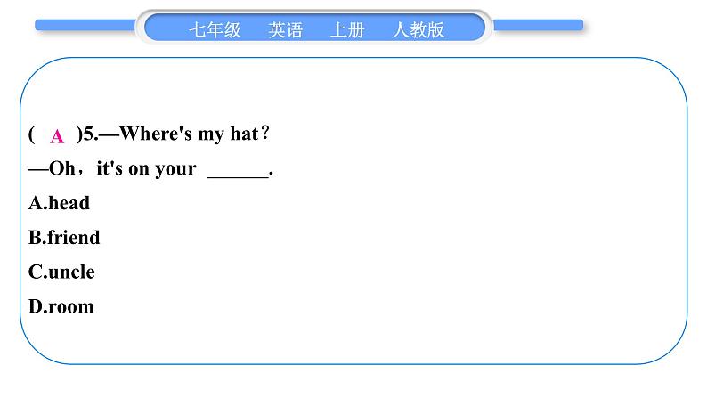 人教版九年级英语上Unit 4Where's my schoolbag第5课时 Section B(3a-Self Check)习题课件06