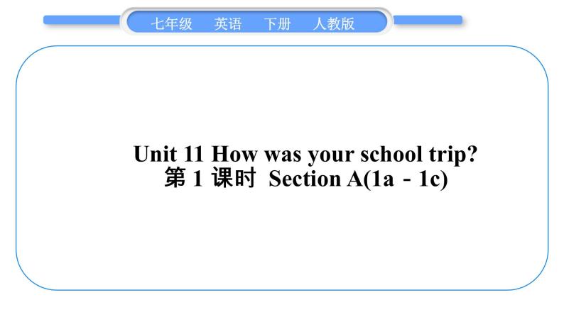 人教版七年级英语下Unit11第1课时　SectionA(1a－1c)习题课件01