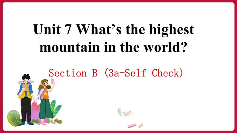 Unit 7 SectionB(3a-Self Check)(课件+素材)——2022-2023学年人教版英语八年级下册01