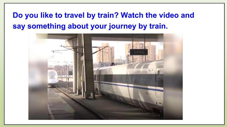 Module 1 Travel Unit 2 It’s a long story 课件+音视频+练习(含答案)05