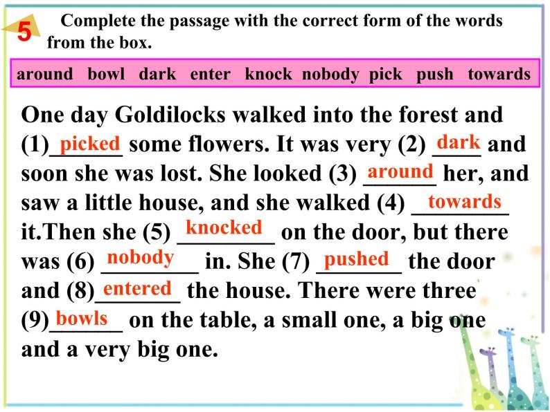 七年级下册  Module 8 Story time  Unit 2 Goldilocks hurried out of the house.课件02