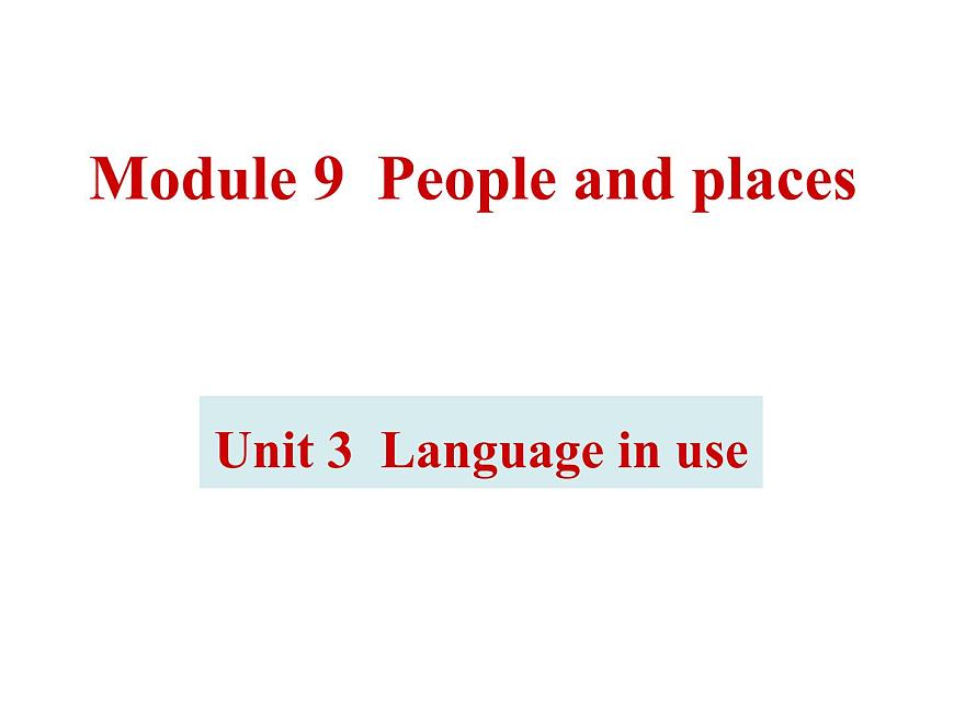 外研版初中英語七年級上冊《Module 9》Unit 3課件第1頁