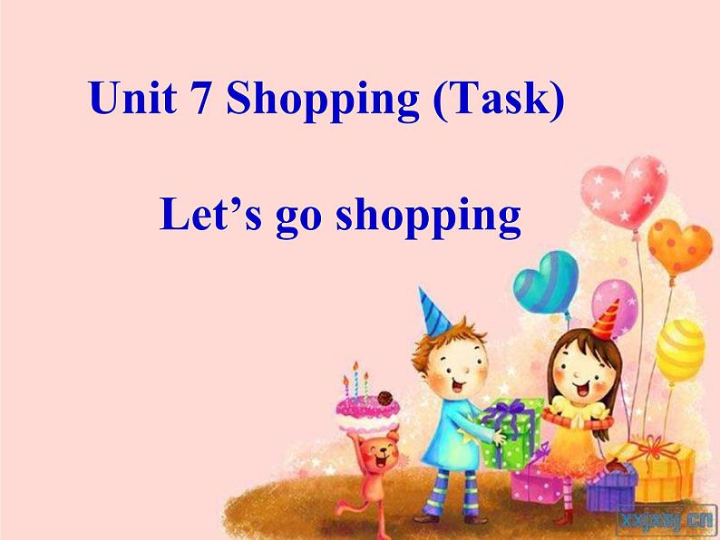 Unit7 Shopping Task课件 译林版英语七年级上册第1页