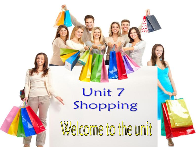 Unit7 Shopping Welcome to the unit课件 译林版英语七年级上册第1页