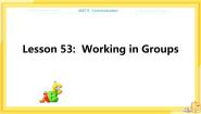 冀教版九年级下册Lesson 53 Working in Groups试讲课课件ppt