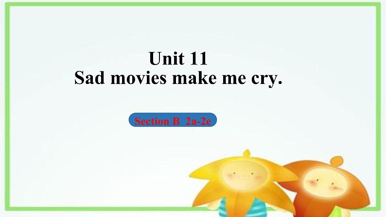 Unit 11 Section B 2a-2e 课件 2022-2023学年人教版英语九年级全册01