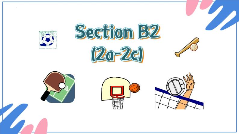 Unit 5 Section B 2a-2c课件 2022-2023学年人教版七年级英语上册01