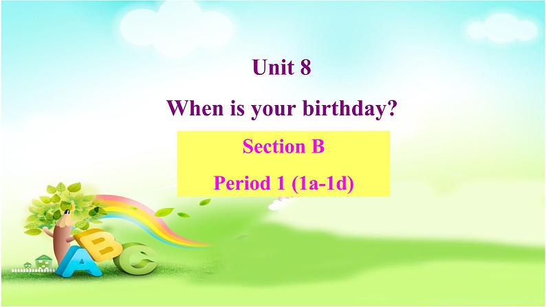 Unit 8 Section B 1a—1d 课件 2022-2023学年人教版七年级英语上册01