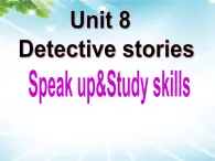 Unit8 Detective stories Study skills课件 译林版英语九年级上册