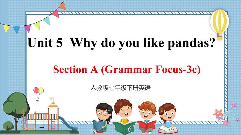 人教新目标七下英语 Unit5SectionA(GF-3c)课件01