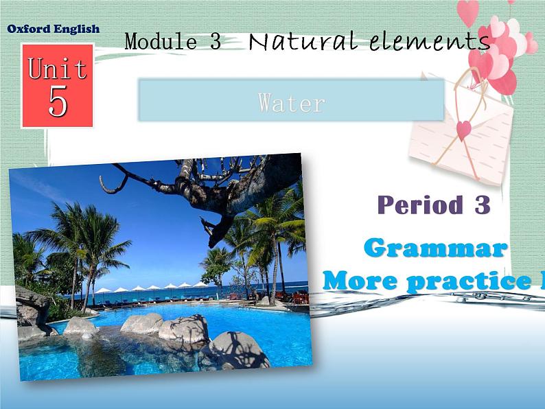 Unit5 Water-Period Grammar More practice B 课件第1页