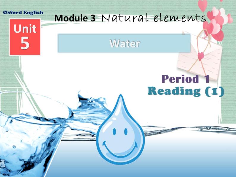 Unit5 Water-Period Reading 课件01