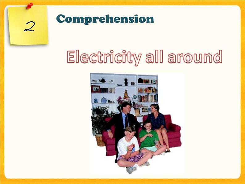 Unit 6 Electricity-Period Reading 课件05