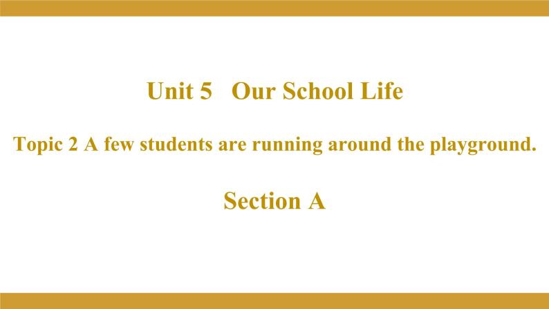 仁爱版七年级英语下册 Unit 5 Topic 2 Section A 授课课件01